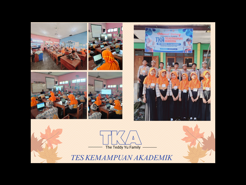 TKA ( TES KEMAMPUAN AKADEMIK )